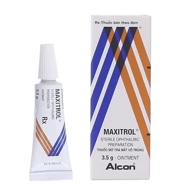 Thuốc mỡ tra mắt 
Maxitrol 
hộp 1 tuýp 3,5g