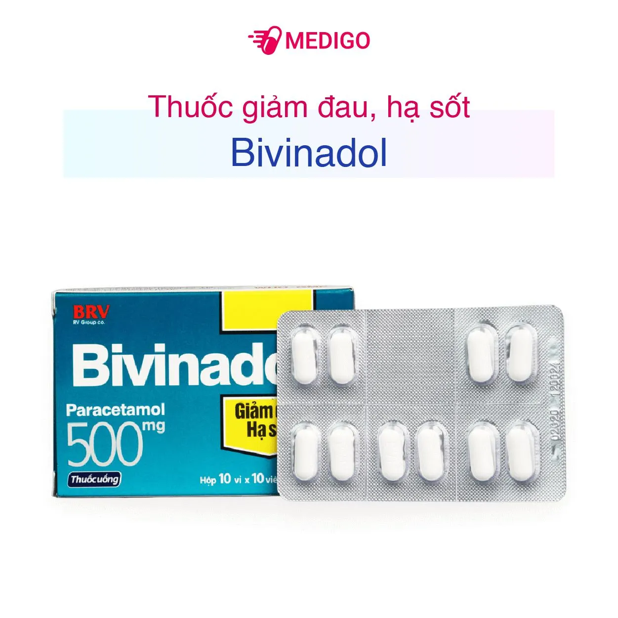 https://cdn.medigoapp.com/product/bivinadol_500mg_la_thuoc_gi_a40d6f2344.jpg