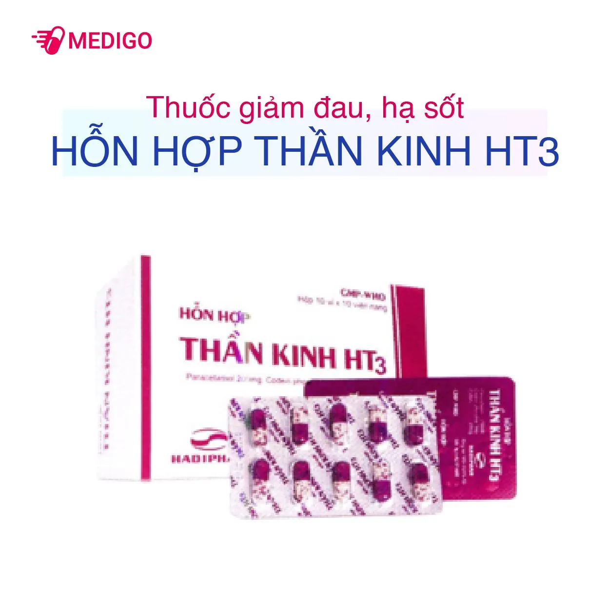 https://cdn.medigoapp.com/product/hon_hop_than_kinh_ht3_4a9e2e796c.jpg