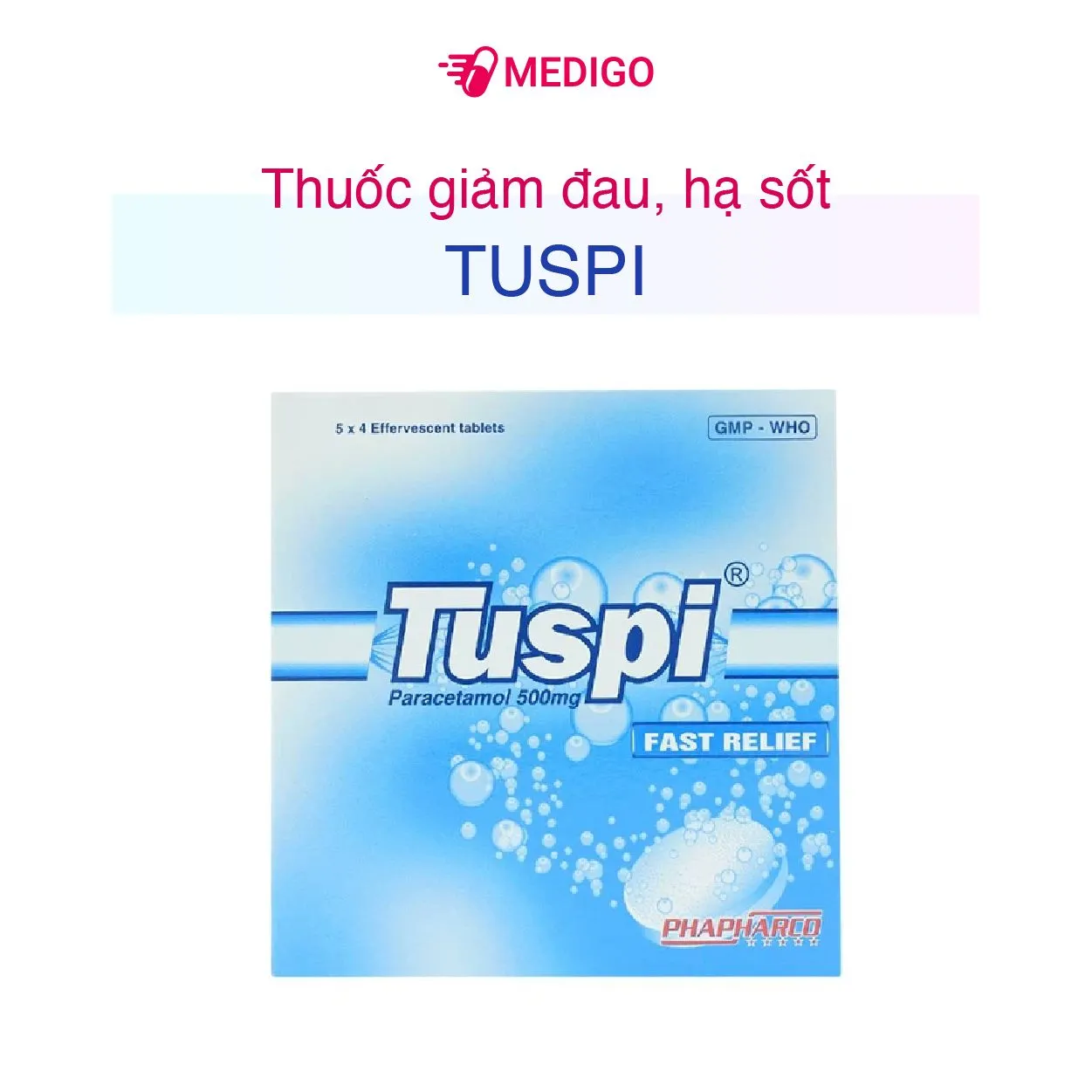 https://cdn.medigoapp.com/product/tuspi_22e6f1d3e2.jpg