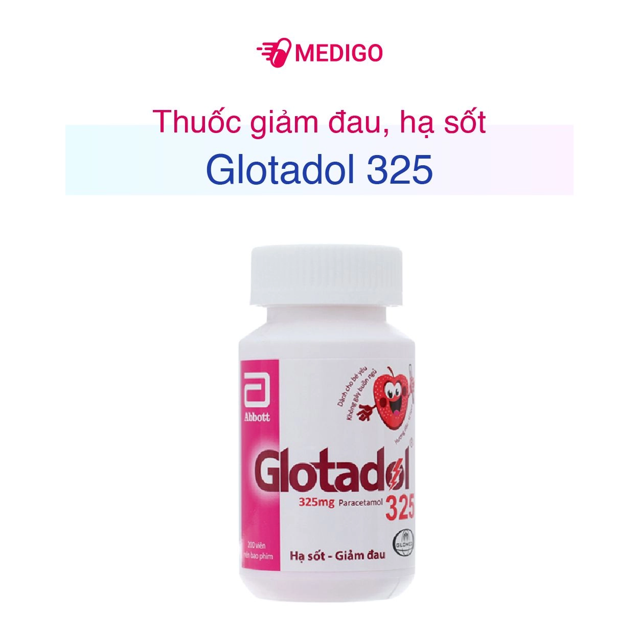 Thuốc giảm đau, hạ sốt Glotadol 325mg lọ 200 viên
