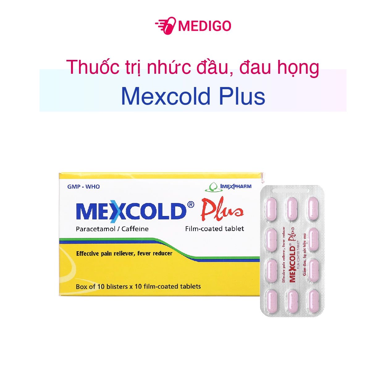 Thuốc giảm đau nhức, hạ sốt Pms-Mexcold Plus hộp 100 viên