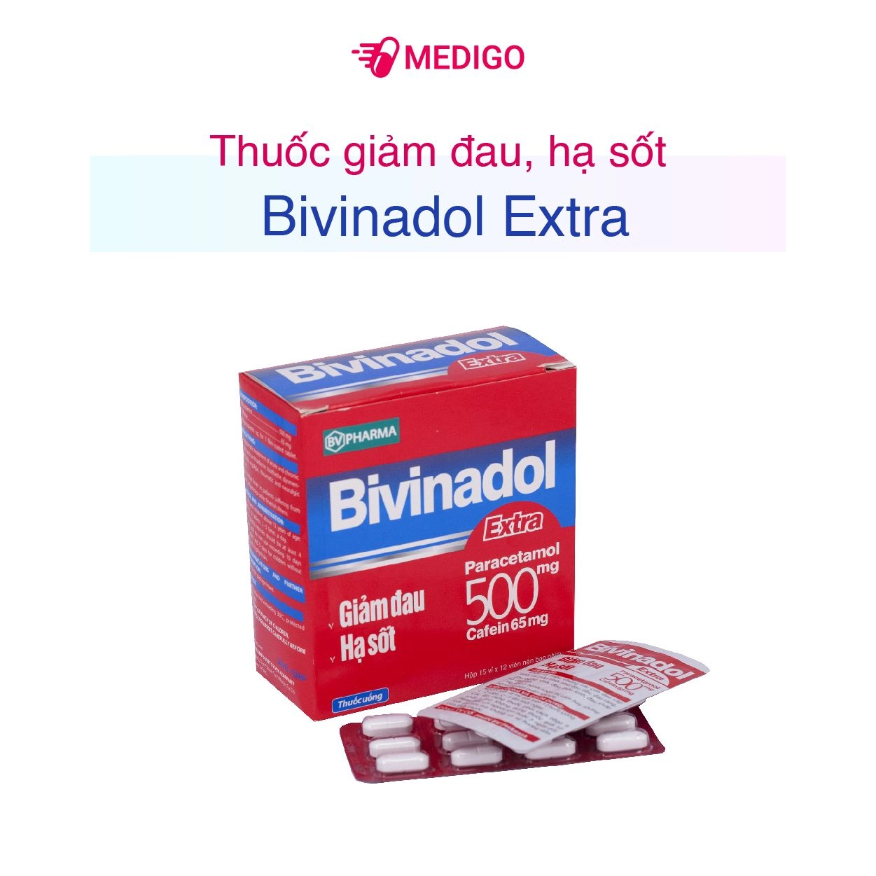 https://cdn.medigoapp.com/product/thuoc_bivinadol_extra_500mg_776981cf9c.jpg