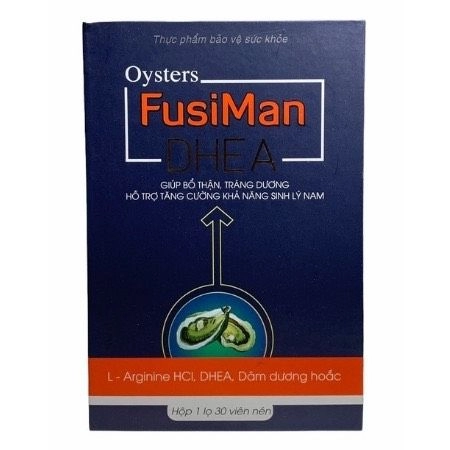 Viên uống hỗ trợ bổ thận tráng dương Oysters FusiMan DHEA hộp 1 lọ 30 viên nén